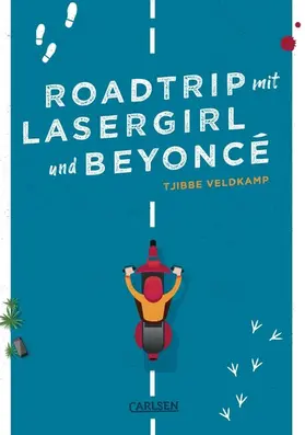 Veldkamp |  Roadtrip mit Lasergirl und Beyoncé | eBook | Sack Fachmedien