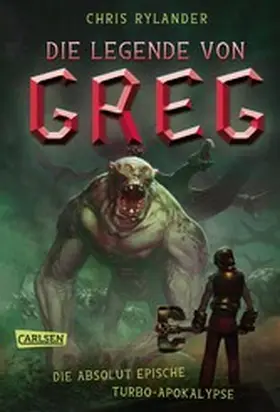 Rylander |  Die Legende von Greg 3: Die absolut epische Turbo-Apokalypse | eBook | Sack Fachmedien