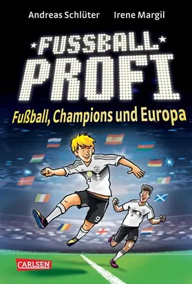Schlüter / Margil |  Fußballprofi 4: Fußballprofi - Fußball, Champions und Europa | eBook | Sack Fachmedien