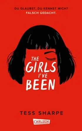 Sharpe |  The Girls I've Been | eBook | Sack Fachmedien