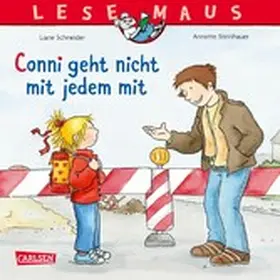 Schneider |  LESEMAUS 137: Conni geht nicht mit jedem mit | eBook | Sack Fachmedien