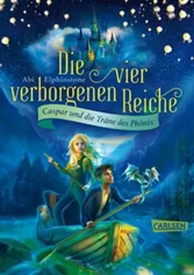 Elphinstone |  Die vier verborgenen Reiche 1: Caspar und die Träne des Phönix | eBook | Sack Fachmedien