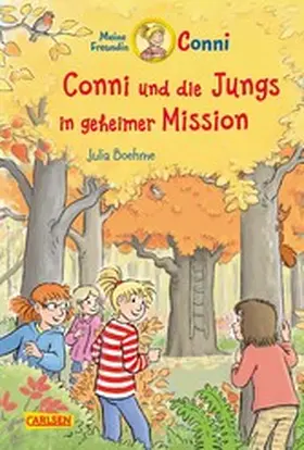 Boehme |  Conni Erzählbände 40: Conni und die Jungs in geheimer Mission | eBook | Sack Fachmedien