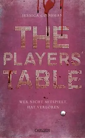 Goodman |  The Players' Table - Wer nicht mitspielt, hat verloren | eBook | Sack Fachmedien