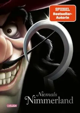 Disney / Valentino |  Disney Villains 9: Niemals Nimmerland | eBook | Sack Fachmedien
