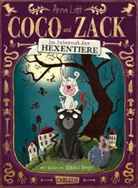 Lott |  Coco und Zack: Coco und Zack - Im Internat der Hexentiere | eBook | Sack Fachmedien