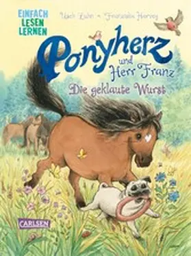 Luhn |  Ponyherz und Herr Franz: Ponyherz und Herr Franz: Die geklaute Wurst | eBook | Sack Fachmedien
