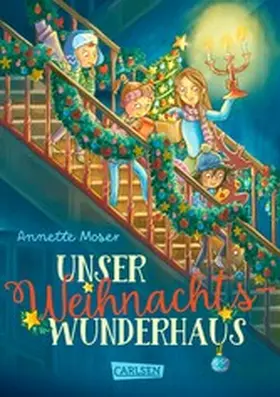 Moser |  Unser Weihnachtswunderhaus | eBook | Sack Fachmedien