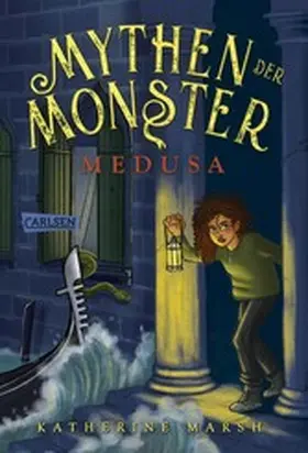 Marsh |  Mythen der Monster 1: Medusa | eBook | Sack Fachmedien