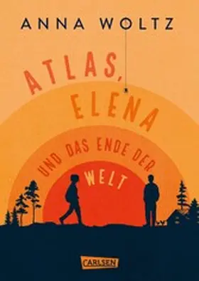 Woltz |  Atlas, Elena und das Ende der Welt | eBook | Sack Fachmedien