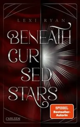 Ryan | Beneath Cursed Stars 1: Beneath Cursed Stars | E-Book | sack.de