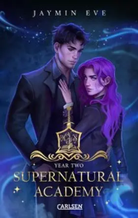 Eve |  Supernatural Academy: Year Two (Supernatural Academy 2) | eBook | Sack Fachmedien