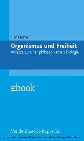 Jonas |  Organismus und Freiheit | eBook | Sack Fachmedien