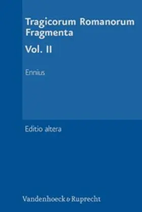 Manuwald |  Tragicorum Romanorum Fragmenta. Vol. II | eBook | Sack Fachmedien