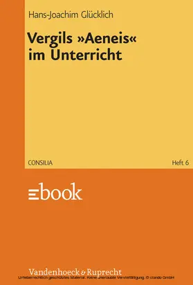 Glücklich |  Vergils »Aeneis« im Unterricht | eBook | Sack Fachmedien