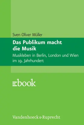 Müller |  Das Publikum macht die Musik | eBook | Sack Fachmedien