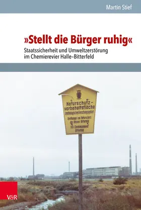 Stief |  »Stellt die Bürger ruhig« | eBook | Sack Fachmedien