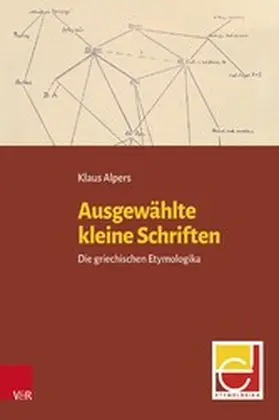 Alpers / Valente / Musino |  Ausgewählte kleine Schriften | eBook | Sack Fachmedien