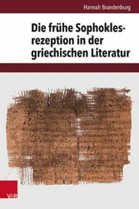 Brandenburg |  Die frühe Sophoklesrezeption in der griechischen Literatur | eBook | Sack Fachmedien