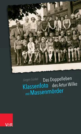 Gückel | Klassenfoto mit Massenmörder | E-Book | www2.sack.de