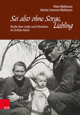 Matheson / Sommer-Matheson |  Sei also ohne Sorge, Liebling | eBook | Sack Fachmedien