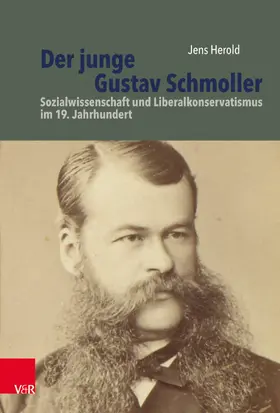 Herold / Hettling / Nolte | Der junge Gustav Schmoller | E-Book | www2.sack.de