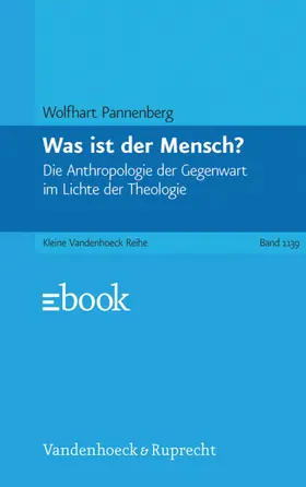 Pannenberg |  Was ist der Mensch? | eBook | Sack Fachmedien