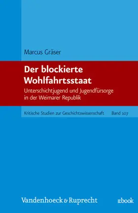 Gräser |  Der blockierte Wohlfahrtsstaat | eBook | Sack Fachmedien