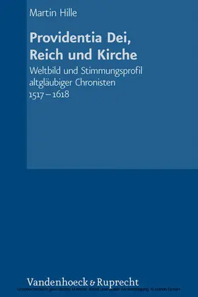 Hille |  Providentia Dei, Reich und Kirche | eBook | Sack Fachmedien