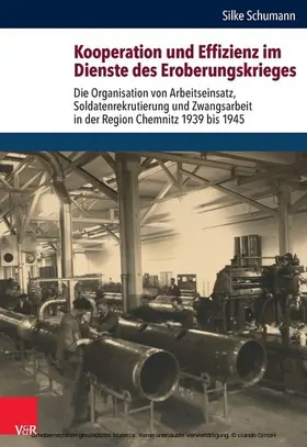 Schumann |  Kooperation und Effizienz im Dienste des Eroberungskrieges | eBook | Sack Fachmedien