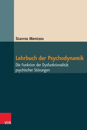 Mentzos |  Lehrbuch der Psychodynamik | eBook | Sack Fachmedien