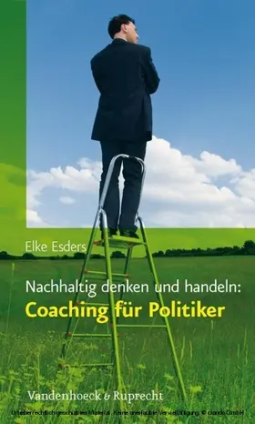 Esders |  Nachhaltig denken und handeln: Coaching für Politiker | eBook | Sack Fachmedien