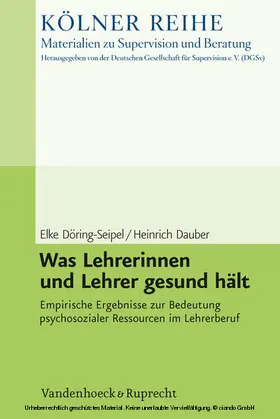 Dauber / Döring-Seipel |  Was Lehrerinnen und Lehrer gesund hält | eBook | Sack Fachmedien