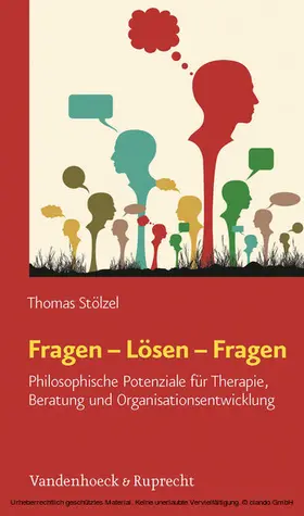 Stölzel |  Fragen – Lösen – Fragen | eBook | Sack Fachmedien