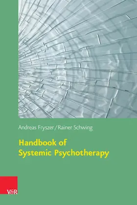 Fryszer / Schwing |  Handbook of Systemic Psychotherapy | eBook | Sack Fachmedien