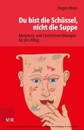Böser |  Du bist die Schüssel, nicht die Suppe | eBook | Sack Fachmedien