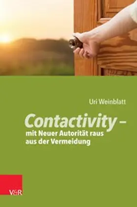Weinblatt |  Contactivity - mit Neuer Autorität raus aus der Vermeidung | eBook | Sack Fachmedien