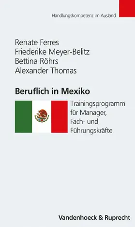 Ferres / Meyer-Belitz / Röhrs |  Beruflich in Mexiko | eBook | Sack Fachmedien