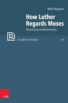 Hopgood | How Luther Regards Moses | E-Book | www2.sack.de