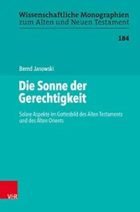 Janowski / Leuenberger / Schnocks |  Die Sonne der Gerechtigkeit | eBook | Sack Fachmedien