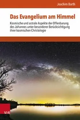 Barth |  Das Evangelium am Himmel | eBook | Sack Fachmedien