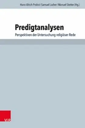 Probst / Lacher / Stetter |  Predigtanalysen | eBook | Sack Fachmedien