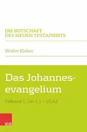 Klaiber | Das Johannesevangelium | E-Book | www2.sack.de