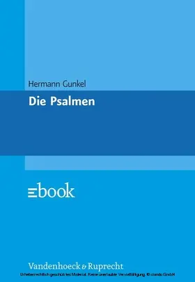 Gunkel |  Die Psalmen | eBook | Sack Fachmedien