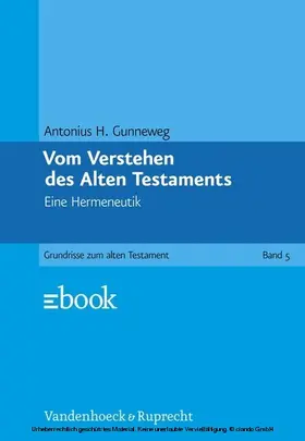 Gunneweg |  Vom Verstehen des Alten Testaments | eBook | Sack Fachmedien