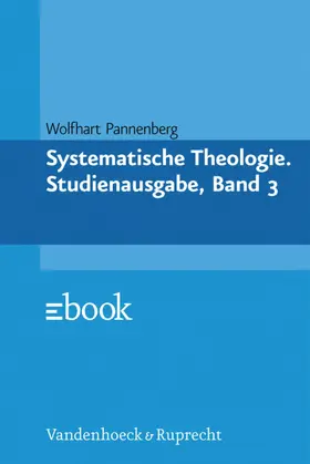 Pannenberg |  Systematische Theologie. Studienausgabe, Band 3 | eBook | Sack Fachmedien