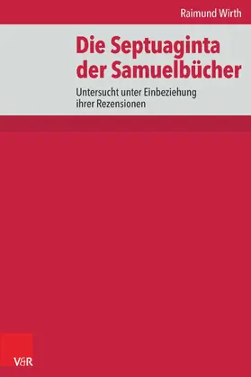 Wirth |  Die Septuaginta der Samuelbücher | eBook | Sack Fachmedien