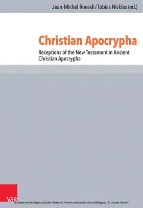 Rössli / Nicklas |  Christian Apocrypha | eBook | Sack Fachmedien