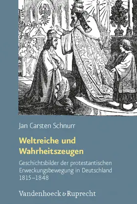 Schnurr |  Weltreiche und Wahrheitszeugen | eBook | Sack Fachmedien