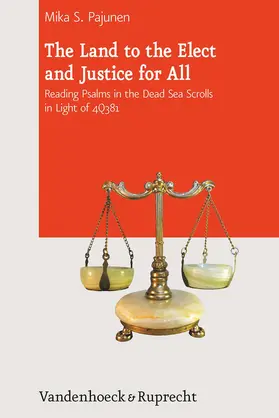 Pajunen |  The Land to the Elect and Justice for All | eBook | Sack Fachmedien